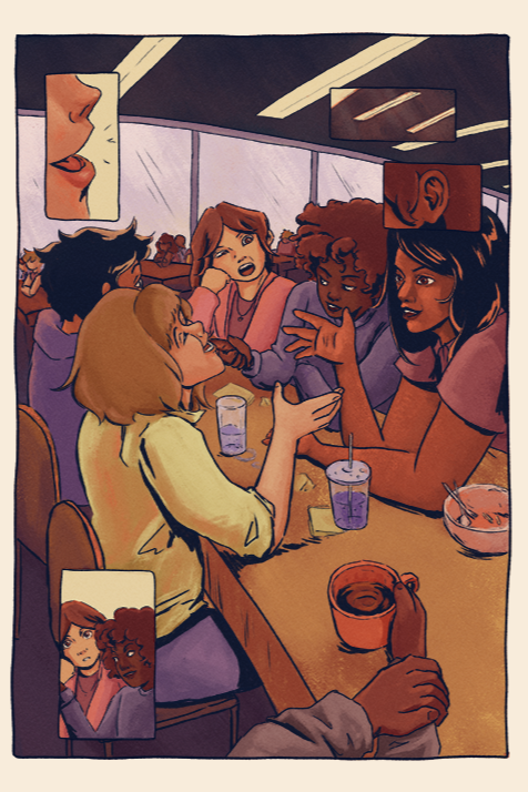 A two-page comic spread. On the first page, A group of six friends sit at a lunch table, but only five of the friends are engaged in conversation. Around the page are various comic panels that highlight the lights and sounds of the space. On the second page, a close-up of a coffee cup. Around the coffe cup are even more comic panels that continue to depict the sensory stimuli of the space.